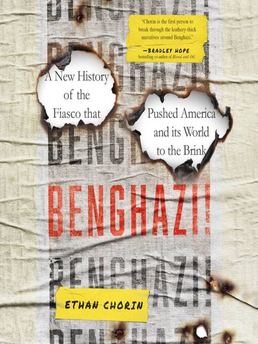 Title details for Benghazi! by Ethan Chorin - Available